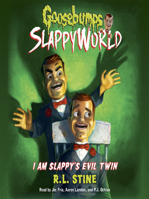 Title details for I Am Slappy's Evil Twin by R. L. Stine - Available